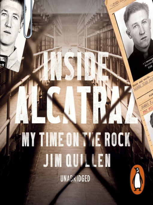 Title details for Inside Alcatraz by Jim Quillen - Available